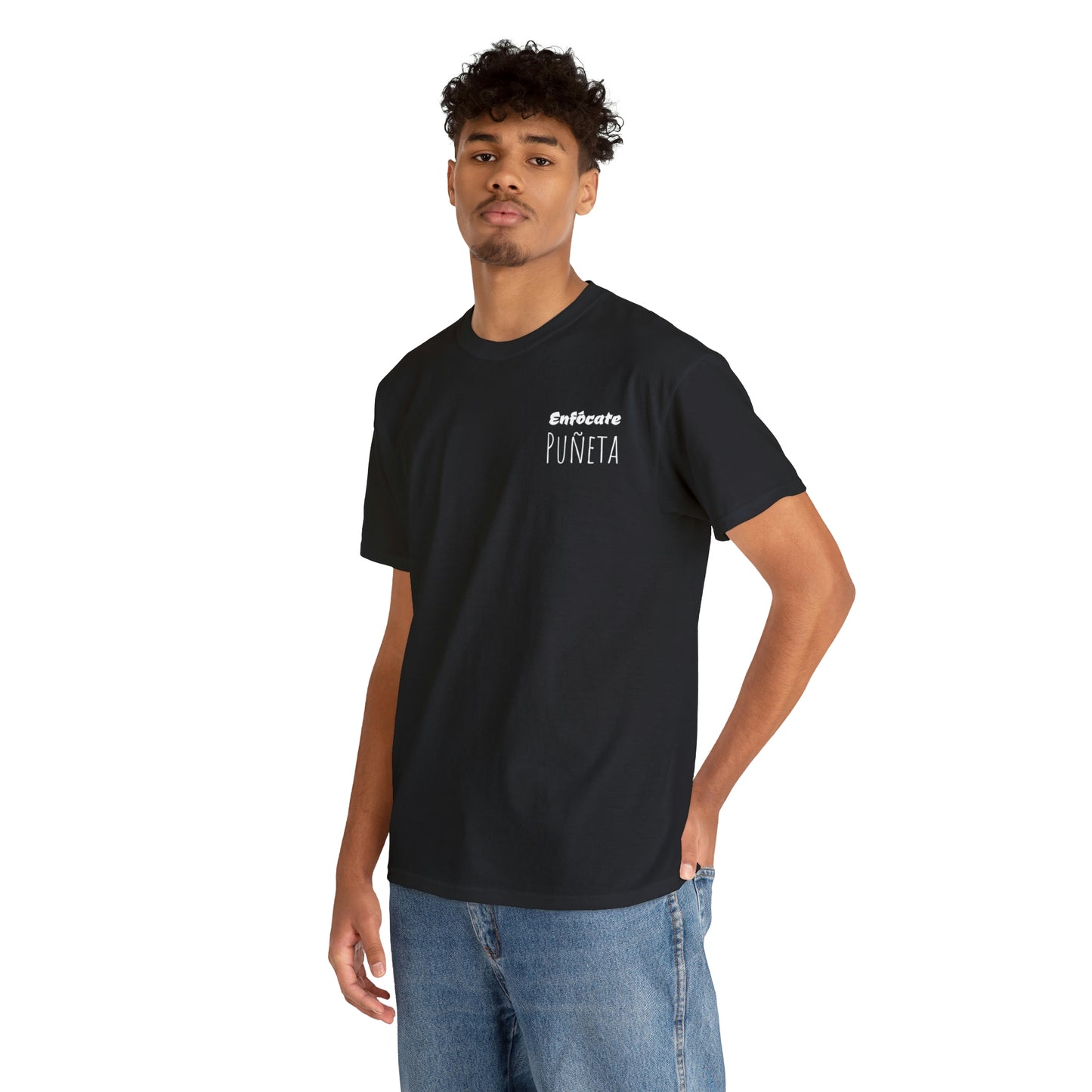 Enfócate Puñeta - Tee
